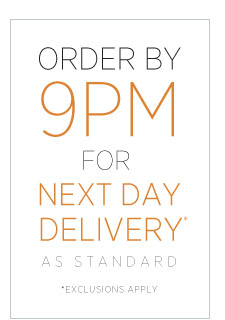 Order by by 9pm for next day delivery